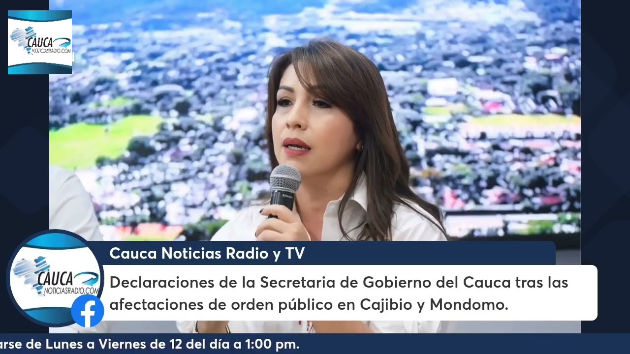 Secretaria de Gobierno del Cauca tras las afectaciones de orden público en Cajibio y Mondomo
