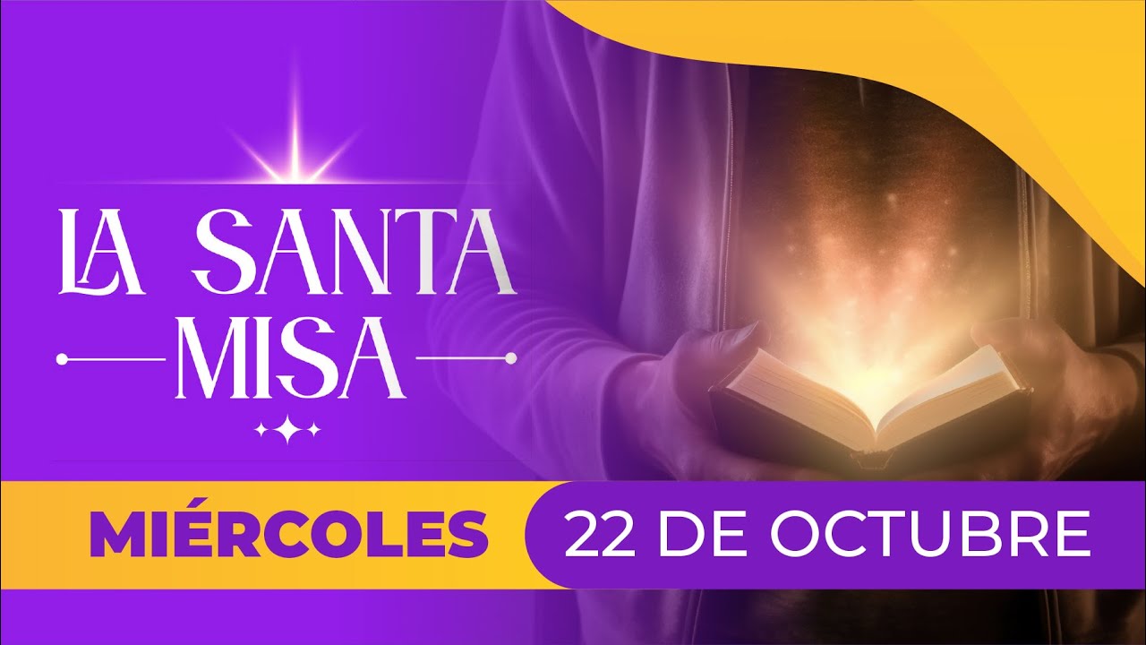 ✝️ MISA DE HOY, Mi&eacute;rcoles 22 Octubre 2025 | Misa Diaria Cosmovisi&oacute;n
