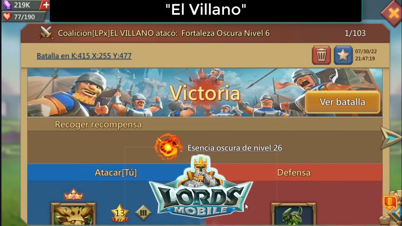 Lords Mobile, El Villano destruyendo fortaleza oscura nivel 6