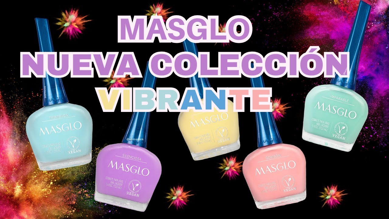 NUEVA COLECCIÓN VIBRANTE – MASGLO
