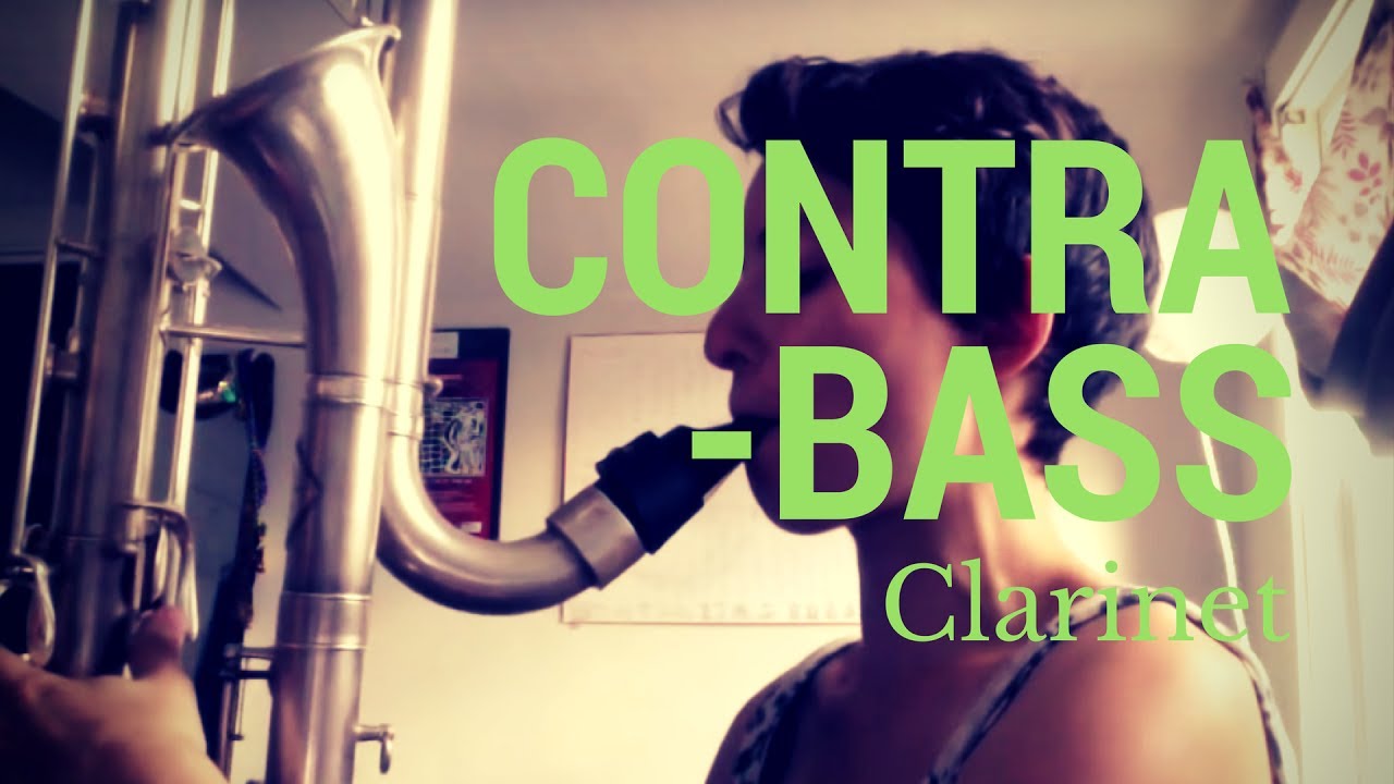 CONTRABASS CLARINET (TUTORIAL)
