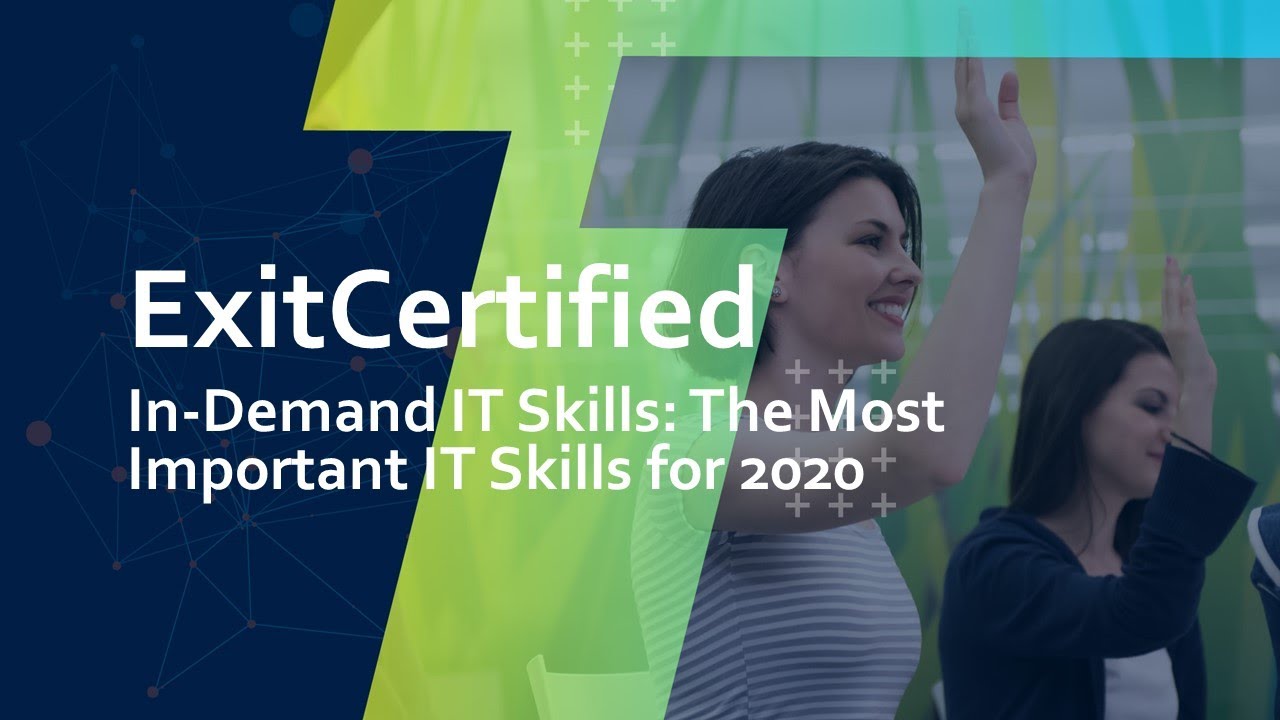 In-Demand IT Skills: The Most Important IT Skills for 2020