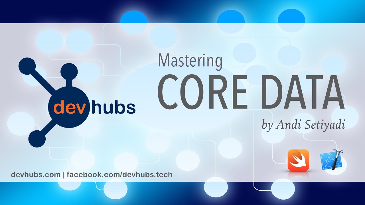 Mastering iOS Core Data with Swift: Introduction to Core Data 2 of 3