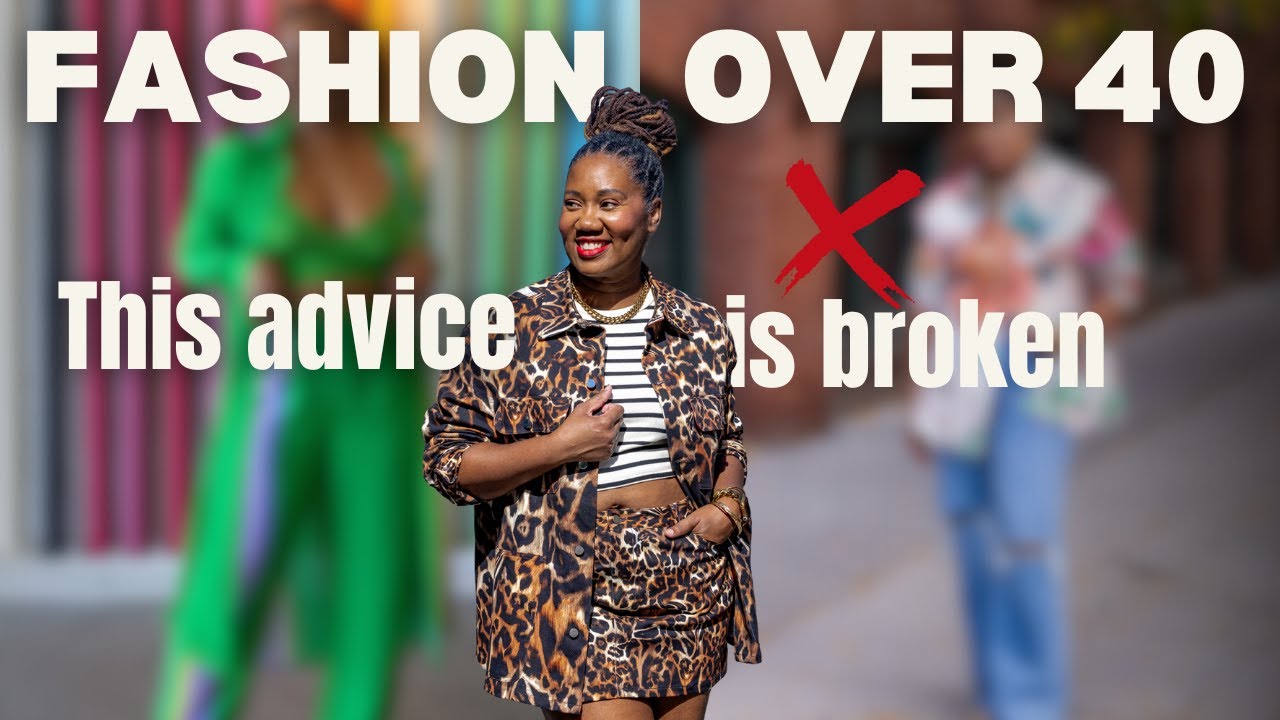Fashion Over 40: Breaking the Style Rules Women Are Told to Follow