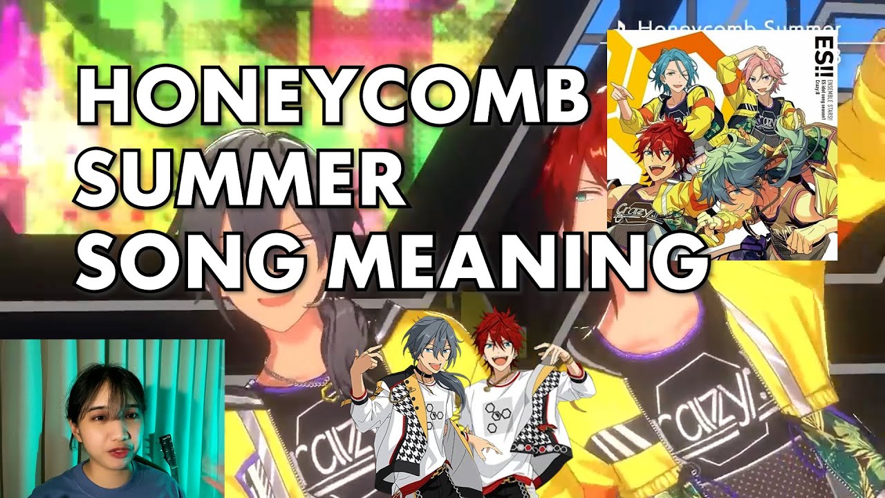 HONEYCOMB SUMMER - EXPLAINED