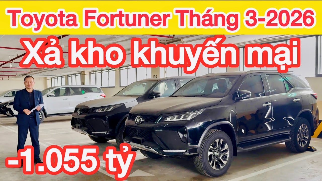 Bảng giá xe Toyota Fortuner tháng 3/2026 khuyến mại lăn bánh phiên bản Legender mới nhất, 2.7 Xăng