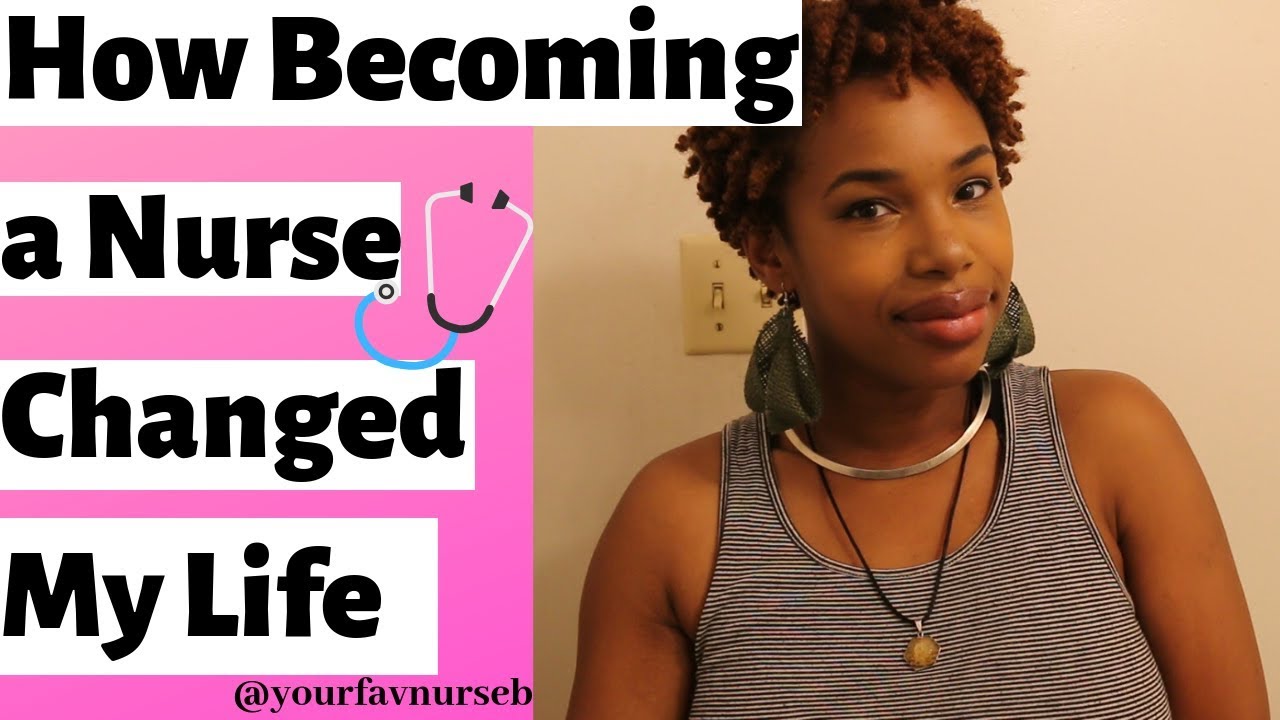 My Life Changed Drastically| Becoming a Nurse YourFavNurseB