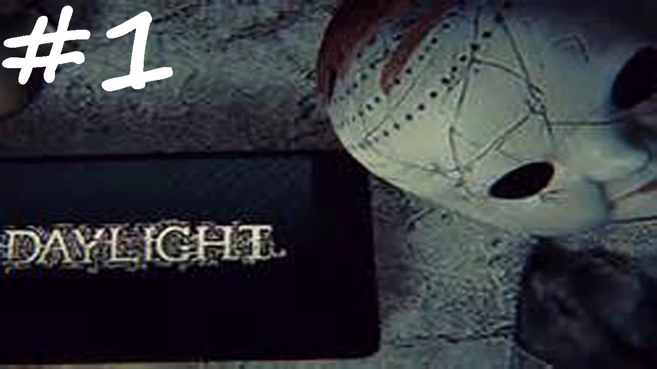 Daylight - Walkthrough GamePlay LetsPlay Part 1 - TERRIFYING HORROR