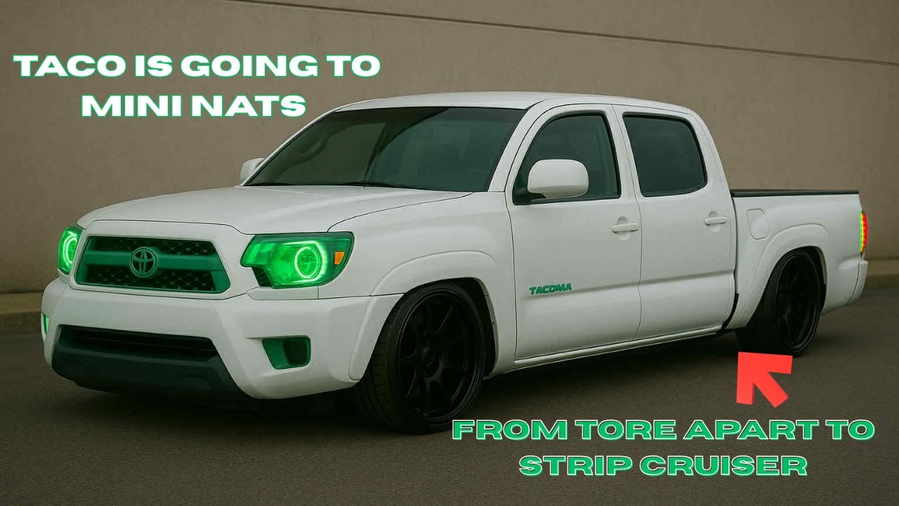 Goal Has Been Set : Taco To Southeastern MiniTruckin Nationals
