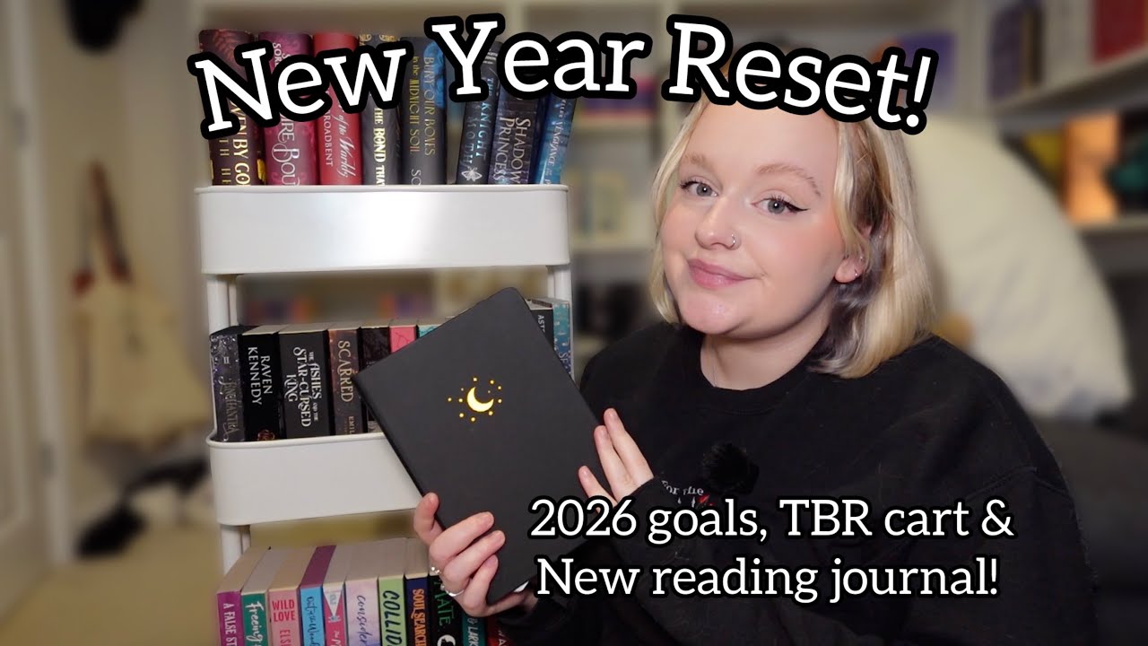 New Year Reset | Goals, Reading Journal, TBR Cart & More | Georgia Clewes