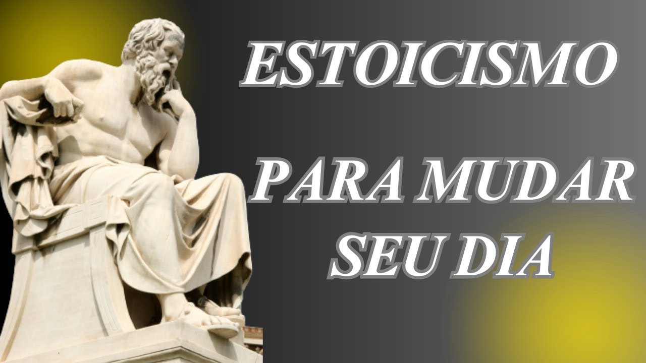 ESTOICISMO! HOMEM DE HONRA! ESTOICISMO PARA MUDAR SEUS DIAS! HOMEM DE HONRA!