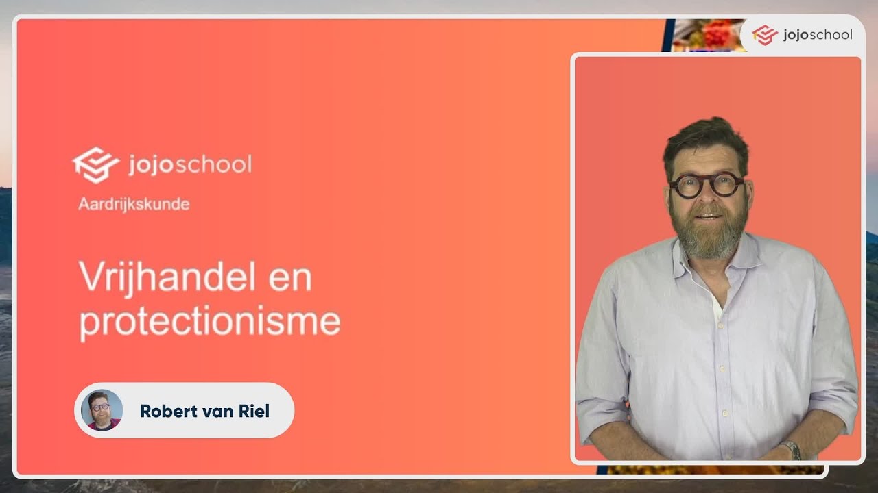 Vrijhandel en protectionisme - Aardrijkskunde - HAVO & VWO