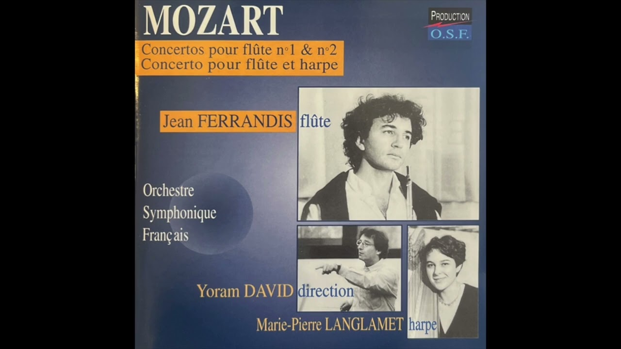 Mozart Flute and Harp Concerto K 299 C major Jean Ferrandis, Marie Pierre , Langlamet OSF