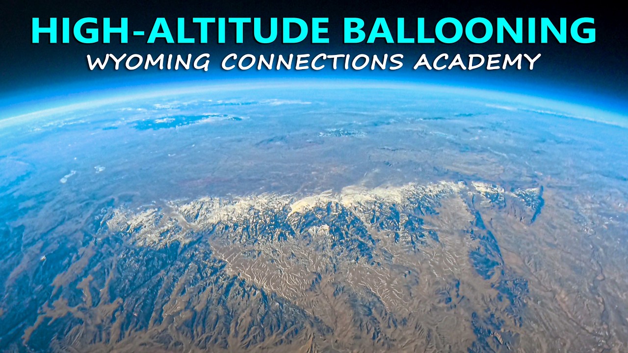 High-Altitude Balloon Launch | Wyoming Connections Academy (February 2026)
