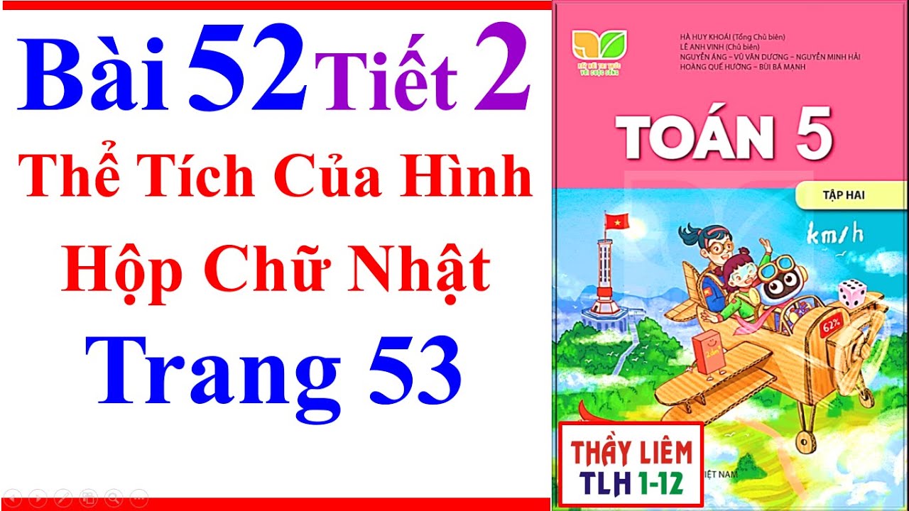 Toán Lớp 5 Bài 52 | Thể Tích Của Hình Hộp Chữ Nhật | Trang 53 | Kết Nối Tri Thức | Tiết 2 | Tập 2