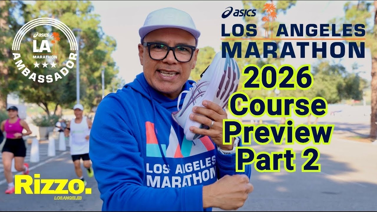 2026 Los Angeles Marathon Course Preview Part 2