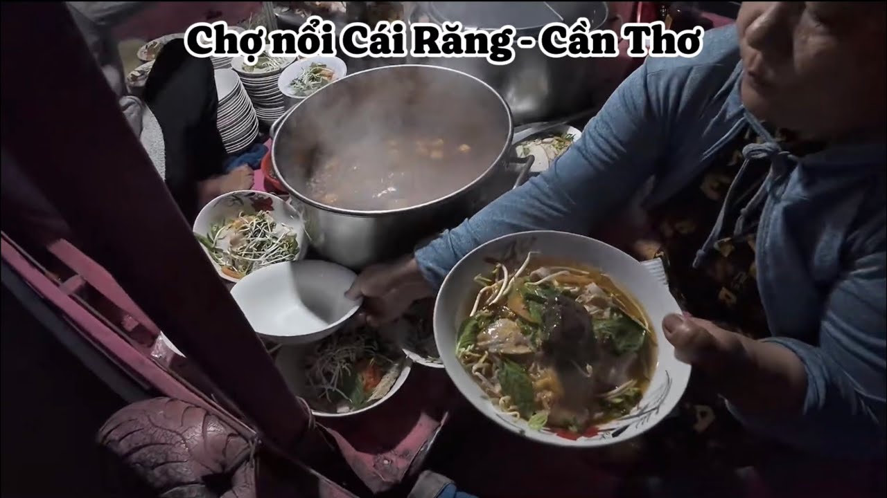 Chợ nổi Cái Răng - Cần Thơ