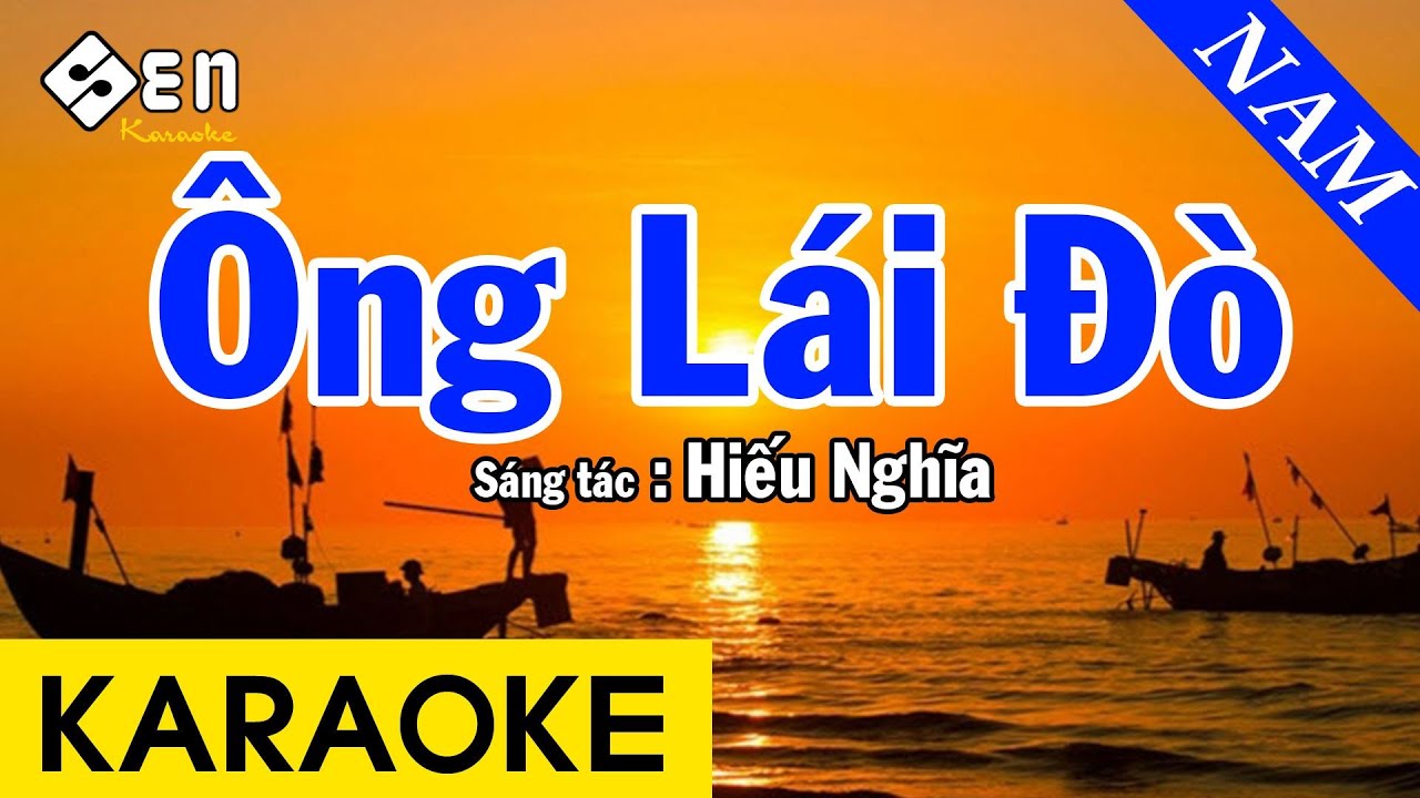 Karaoke Ông Lái Đò - Beat Chuẩn TRƯỜNG VŨ (Tone Nam)