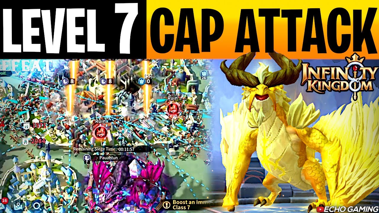 Infinity Kingdom First Ever Level 7 Capital Capture