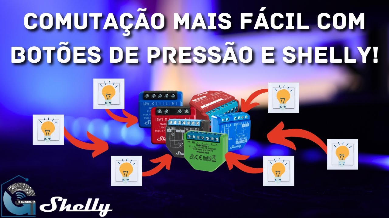 Comutação mais simples com botões de pressão e Shelly!