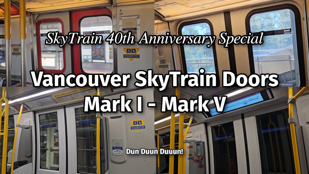 Vancouver SkyTrain Doors Opening/Closing - From Mark I to Mark V (SkyTrain 40th Anniversary Special)