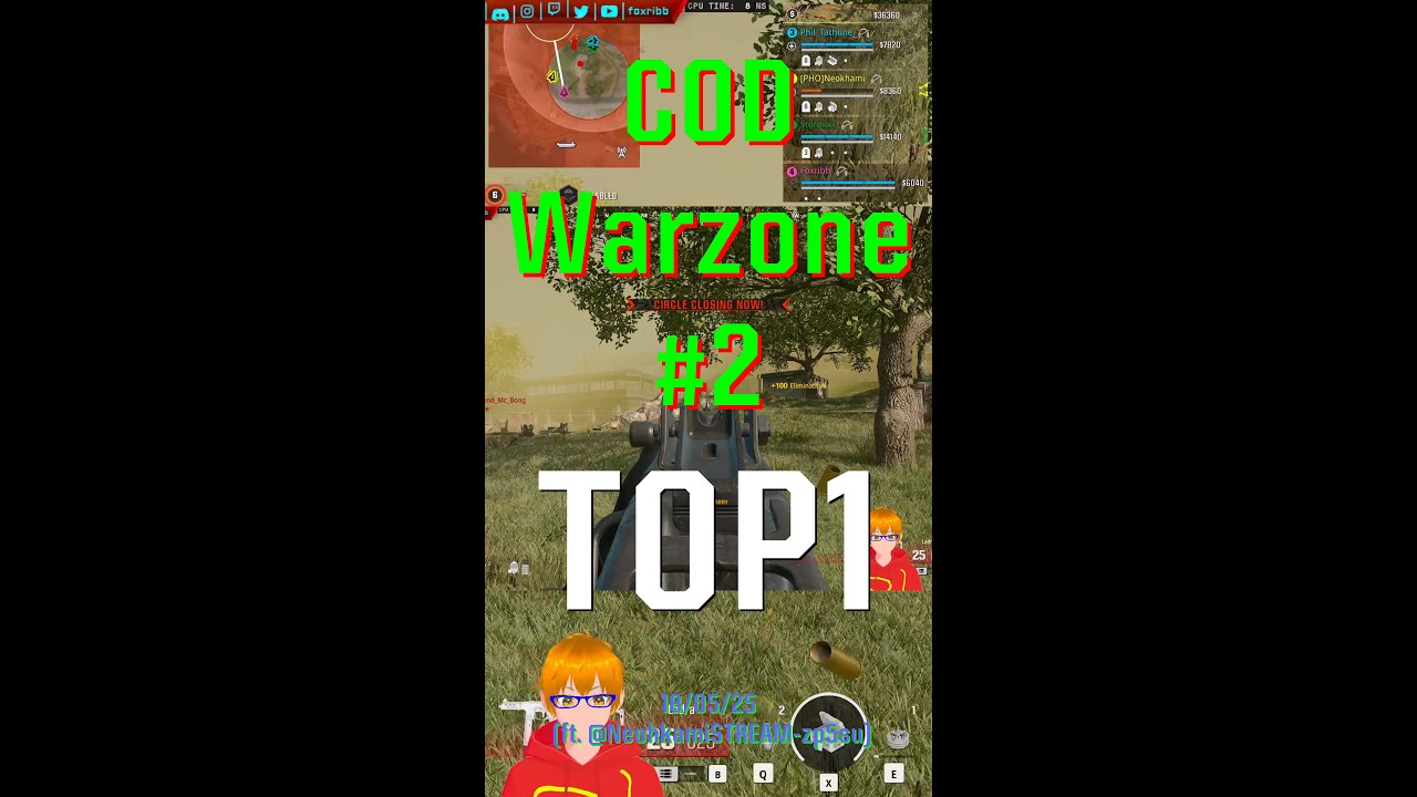 COD Warzone TOP1 - 2 - Short - Session of 18/05/25 (ft. @NeohkamiSTREAM-zp5su)