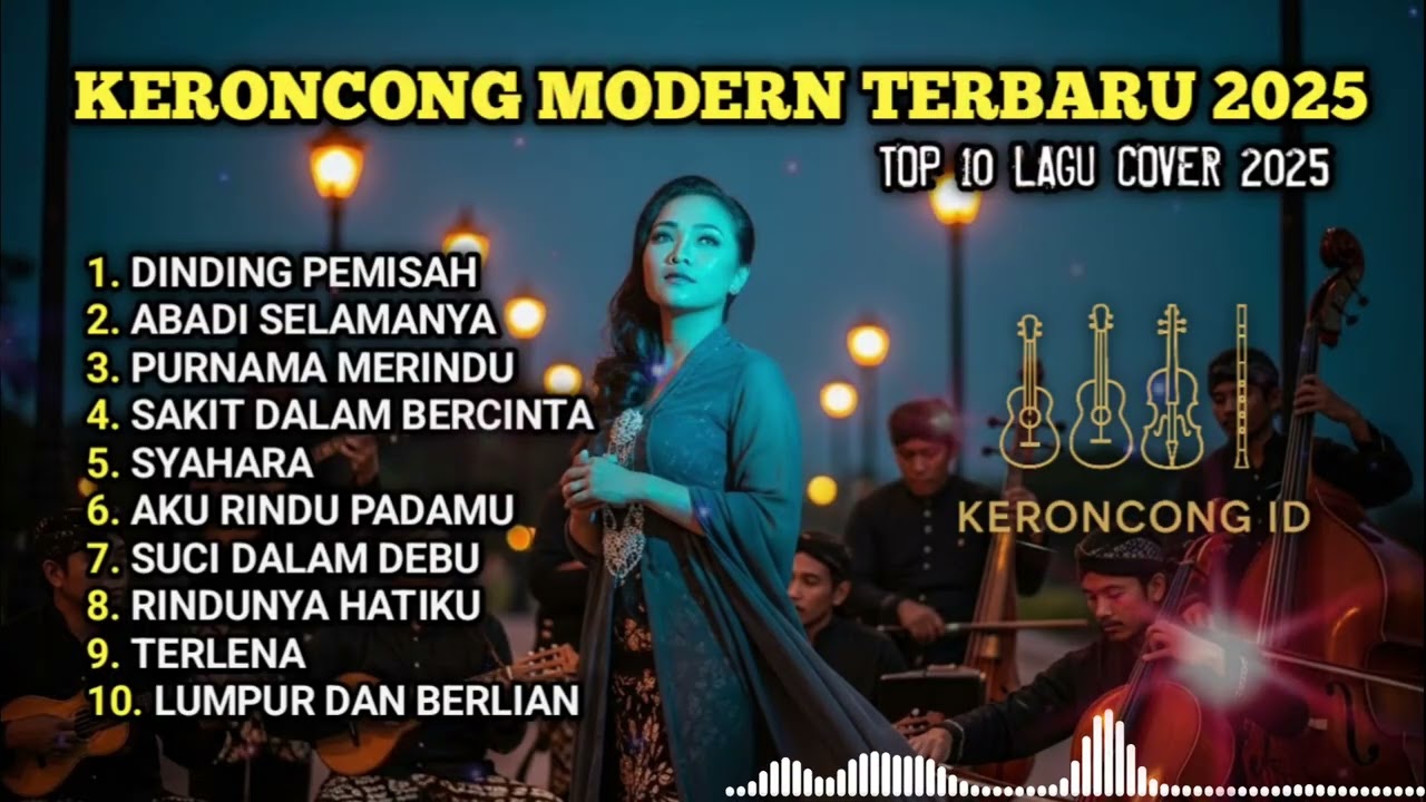 Kumpulan Keroncong Nostalgia Terbaik Sepanjang Masa — Audio Jernih | Tanpa Iklan