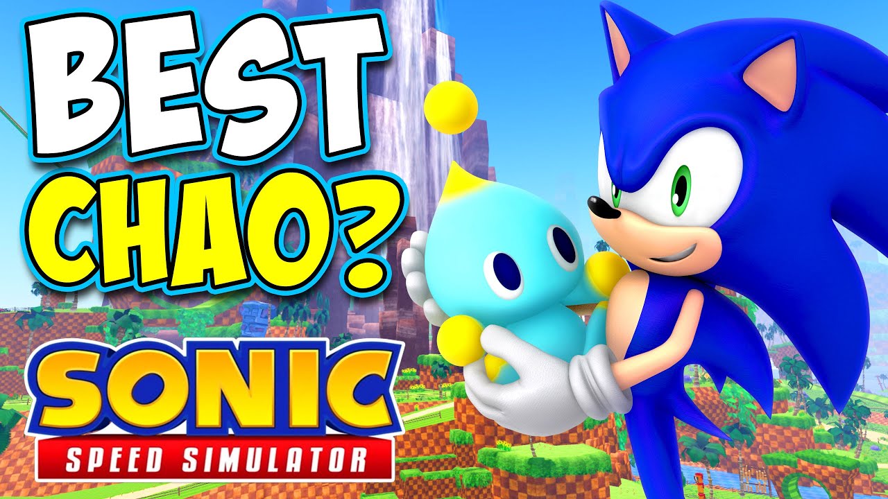 The BEST Chao in Sonic Speed Simulator