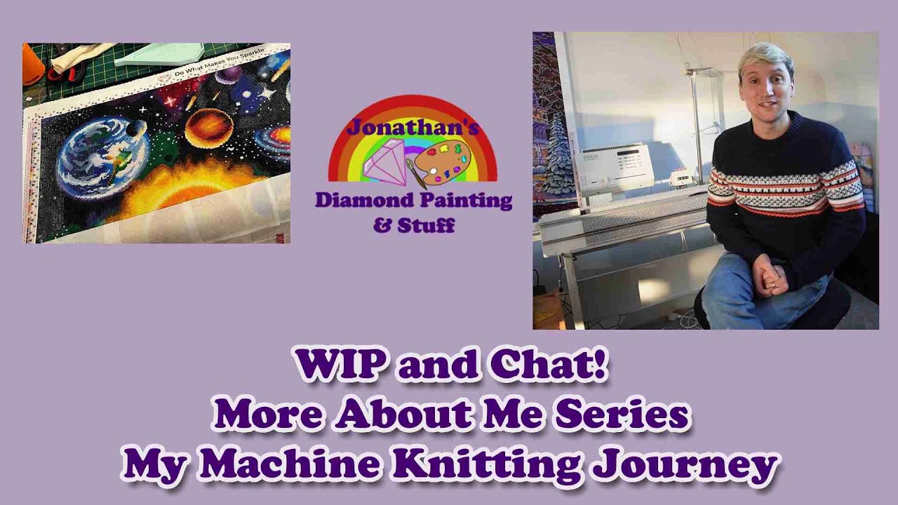 Wip and Chat- Machine Knitting and time for a change