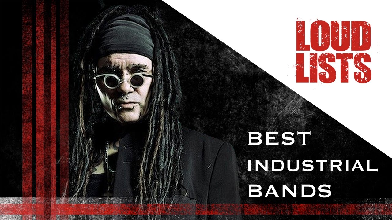 10 Greatest Industrial Rock + Metal Bands