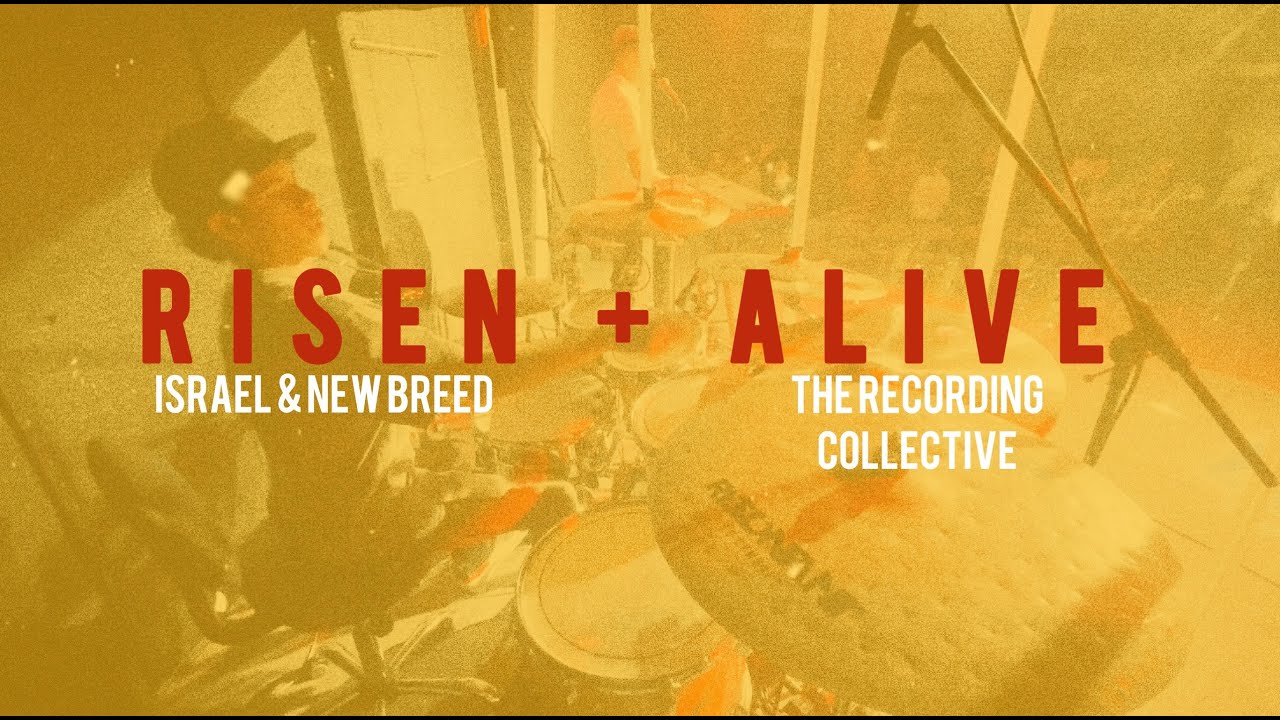 RISEN + ALIVE - Israel & New Breed, The Recording Collective (Drum Cover)