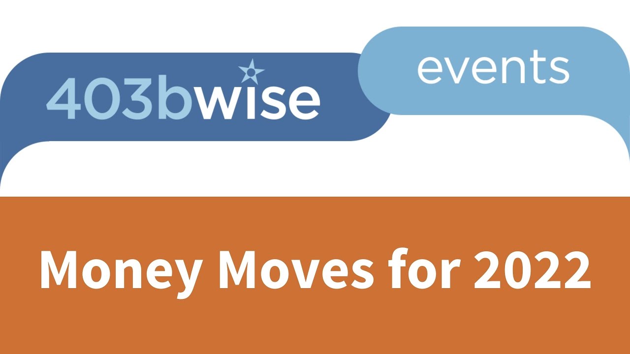 Money Moves for 2022