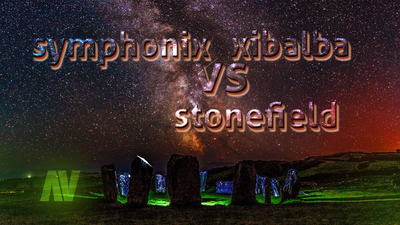 STONEFIELD ~ Symphonix vs Xibalba