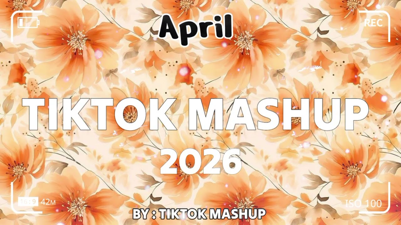 TikTok Mashup march 🧡2026🧡 (Not Clean