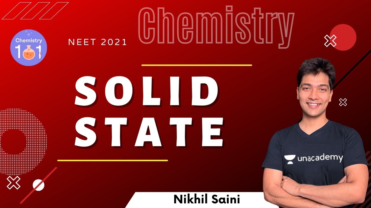 Solid State | NEET 2021 | NEET Chemistry | Nikhil Saini