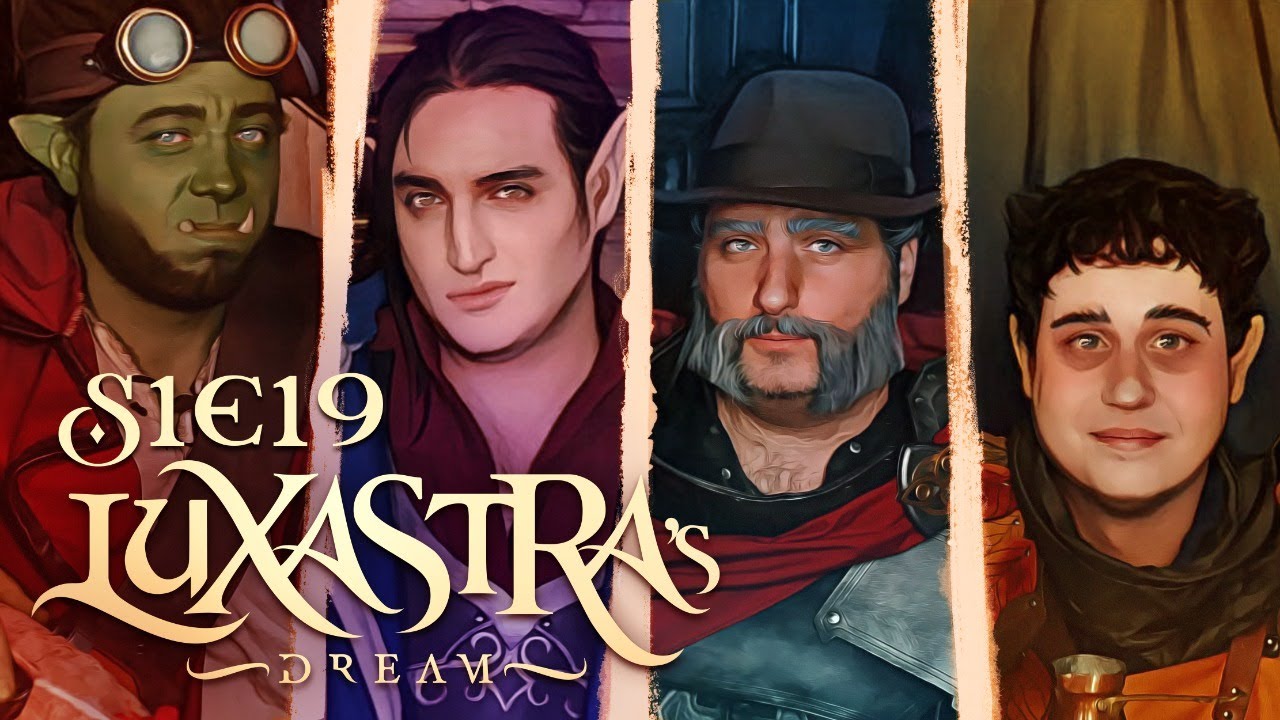 LUXASTRA's Dream S1 E19: 