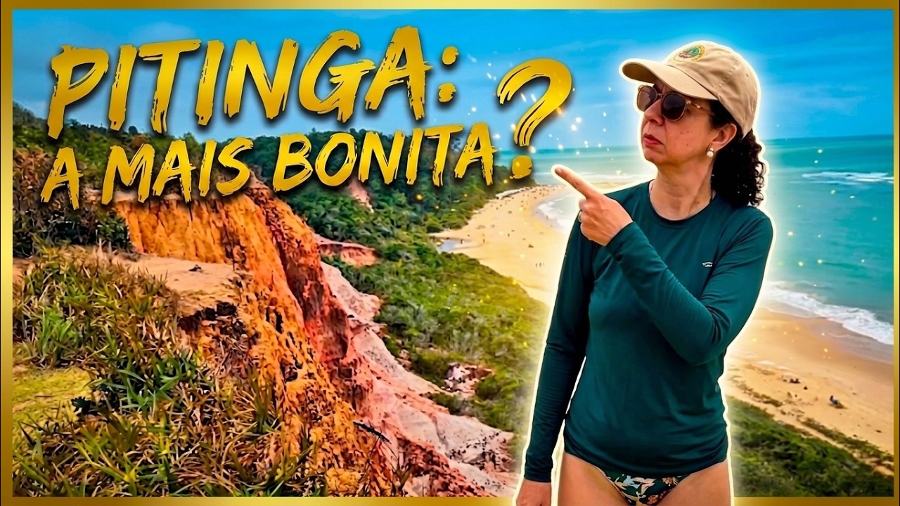 COMO É A PRAIA DE PITINGA? | A MELHOR DE ARRAIAL D'AJUDA | PORTO SEGURO | BAHIA