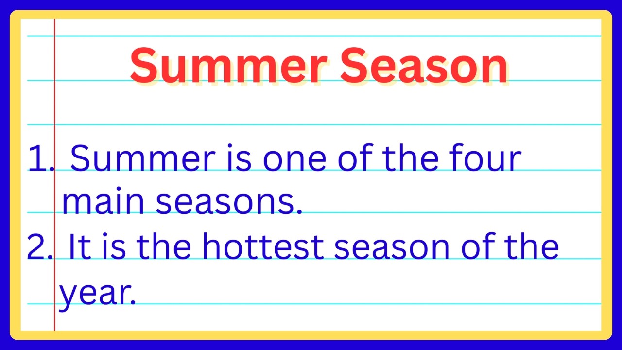 Summer Season in 10 Lines | Easy English Essays on Summer