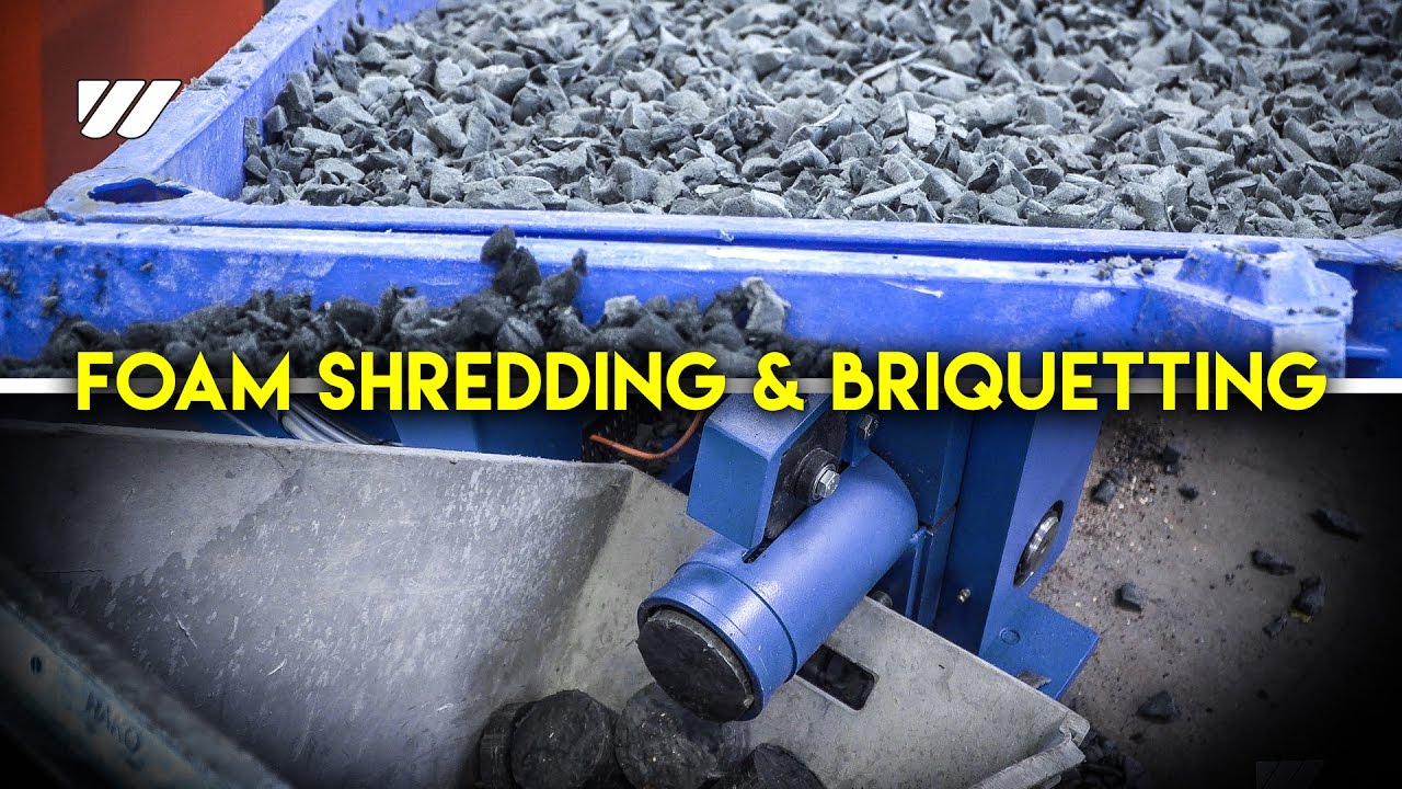 Foam Shredding & Briquetting with WEIMA ZMK 50 & TH 800 S