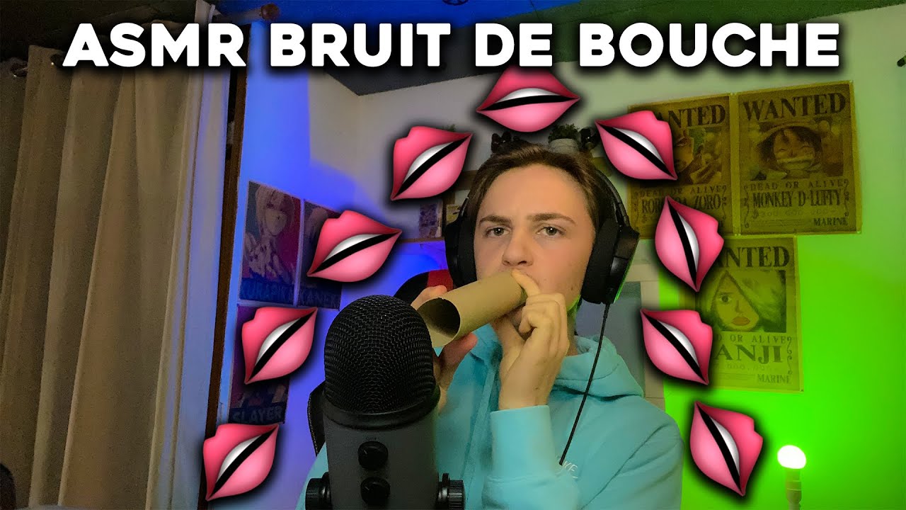 ASMR - Bruit de bouche exceptionnel 👄