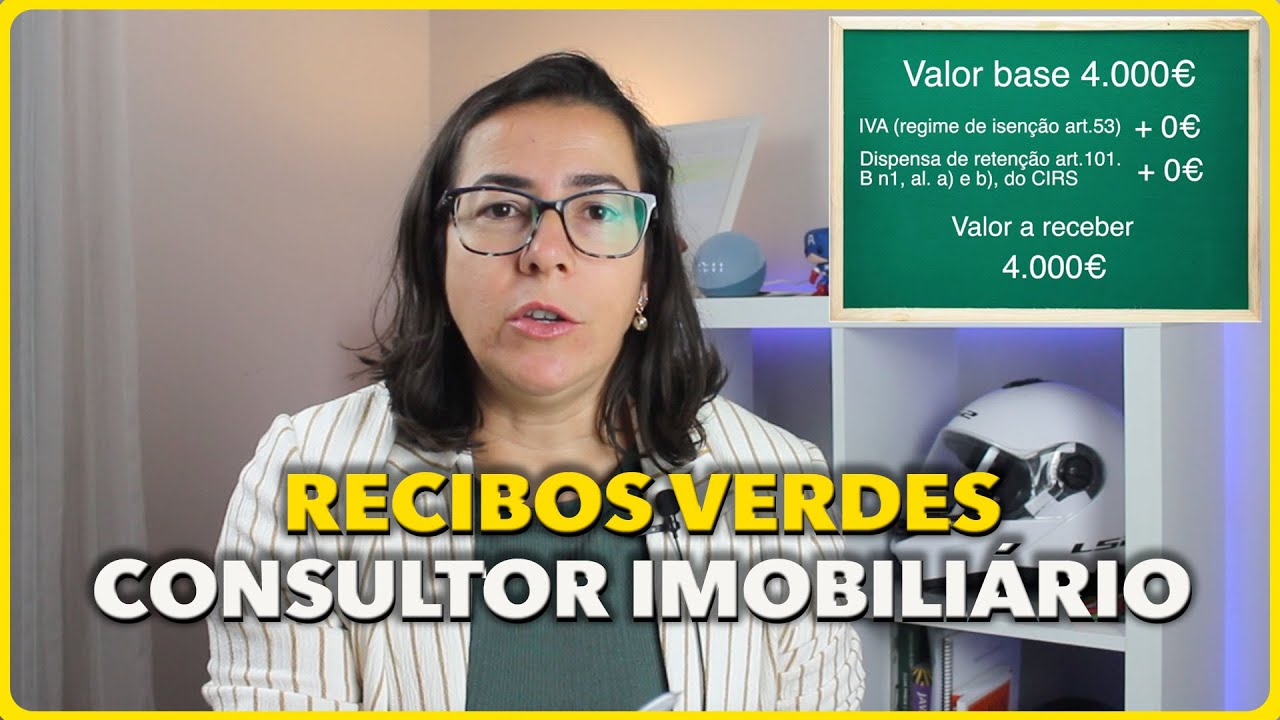 COMO TRABALHAR POR RECIBOS VERDES EM PORTUGAL - CONSULTORA IMOBILIÁRIA