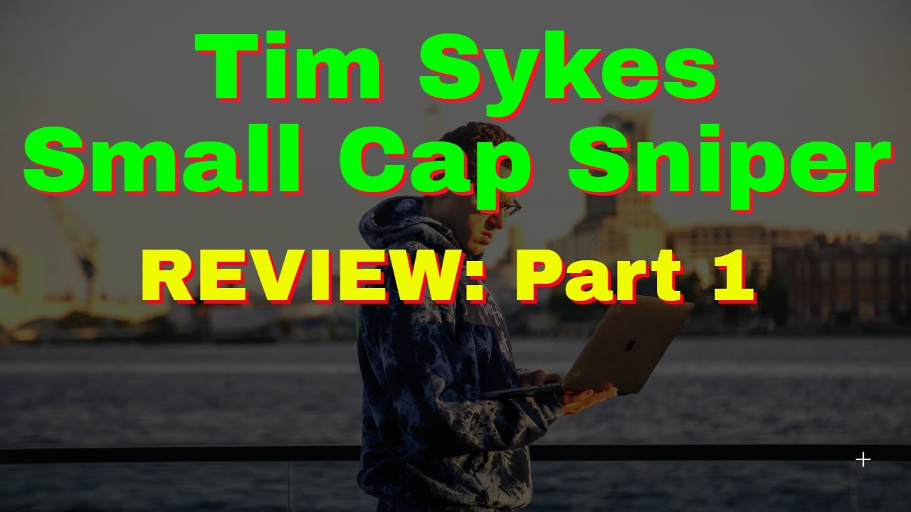 Tim Sykes Small Cap Sniper Review (Part 1)