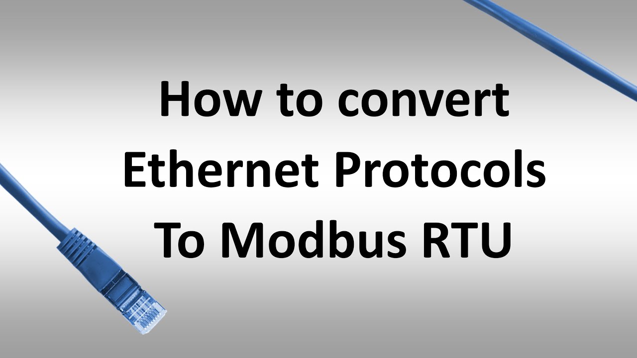 Ethernet protocol conversion to Modbus RTU with EasyBuilder Pro - Weintek EBPro