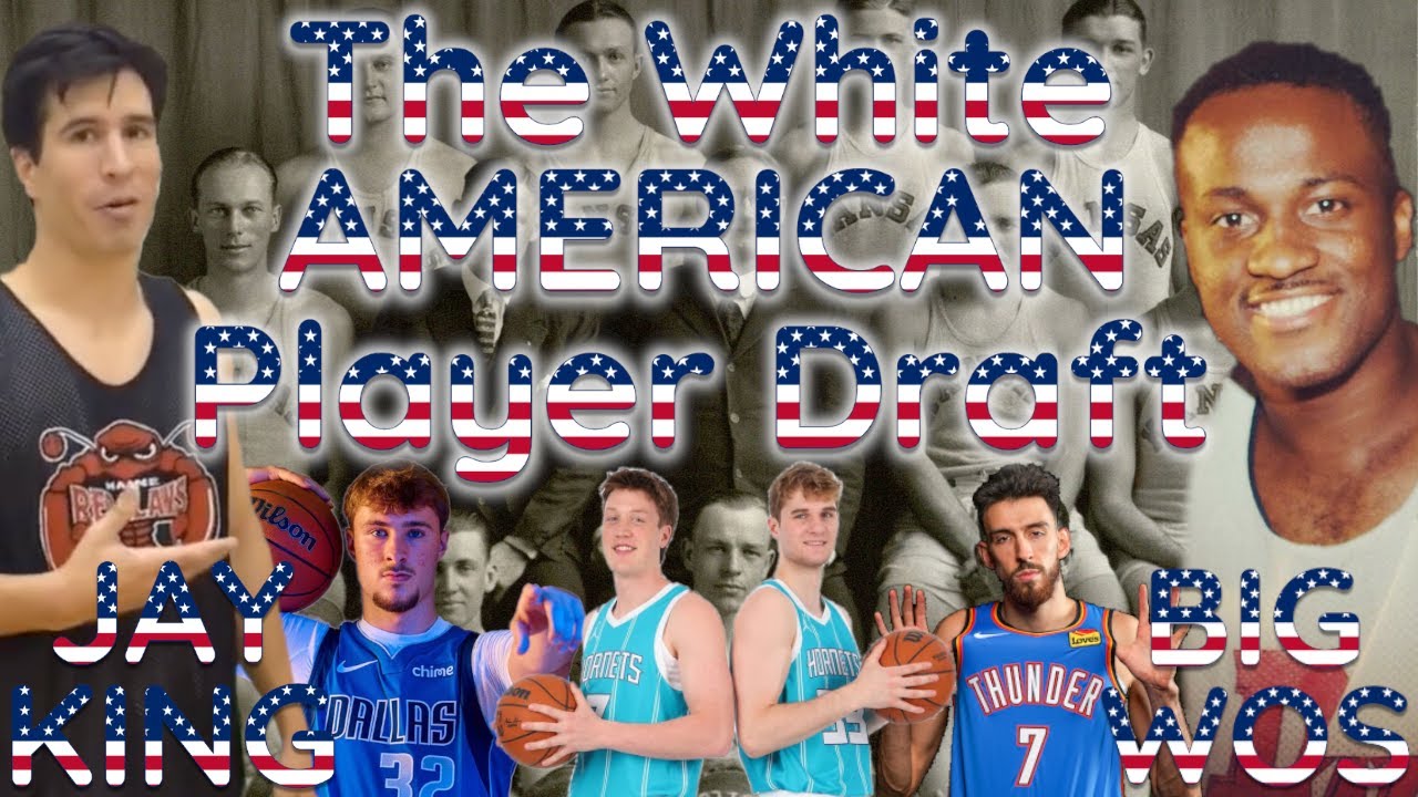 The White American NBA Player Draft