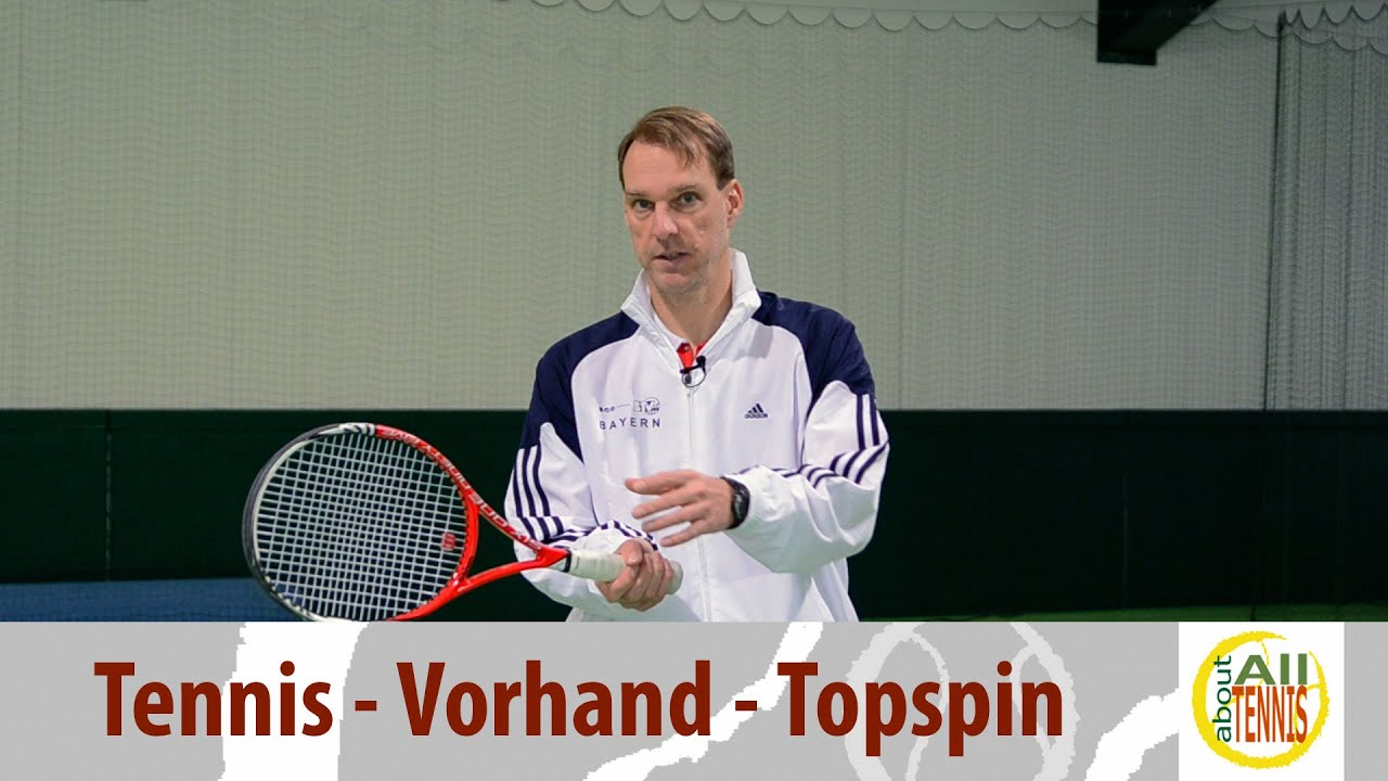 Vorhand Topspin - Tennis Technik
