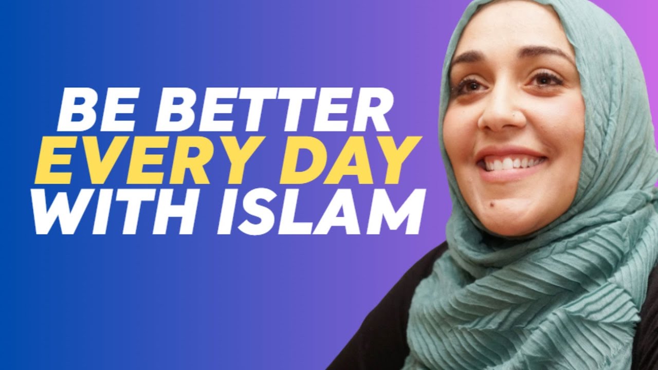 Allah Wants You to Become Better Every Day — Are You? | Yasmin Mogahed | Islamic Reminder