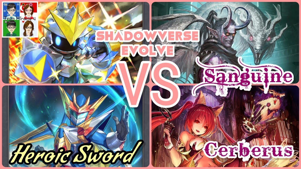 Heroic Sword VS Sanguine - Cerberus | Swordcraft VS Abysscraft | Shadowverse Evolve Showdown!!