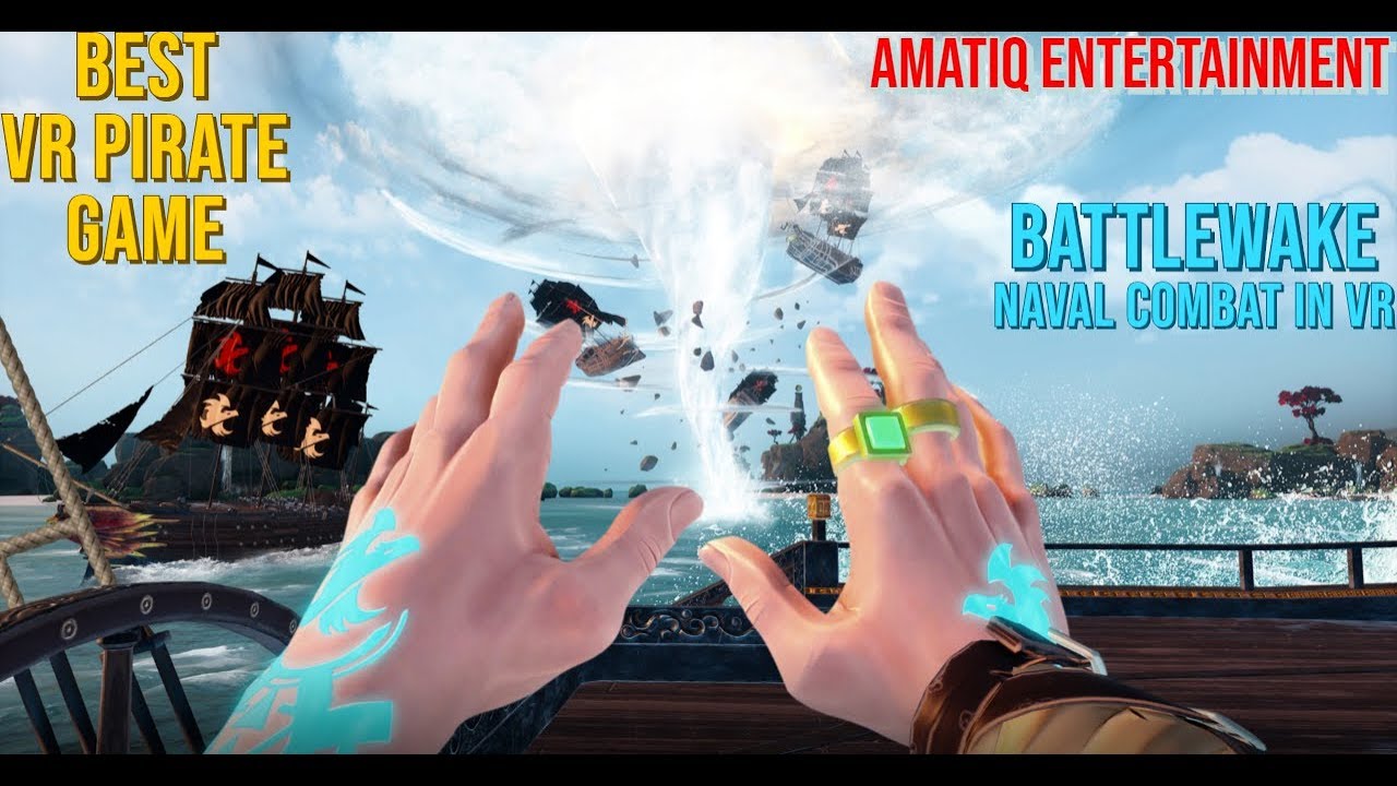 Pirate VR Game That Gives Captains Unique Abilities! &ndash; Battlewake (BETA Footage)