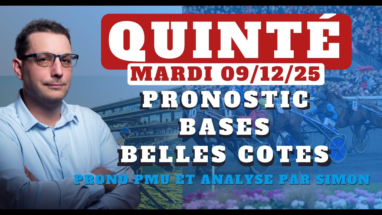 Pronostic Quint&eacute; du Mardi 09/12/2025. Pronostic PMU pour le Quint&eacute; du Jour avec Bases et Tocards
