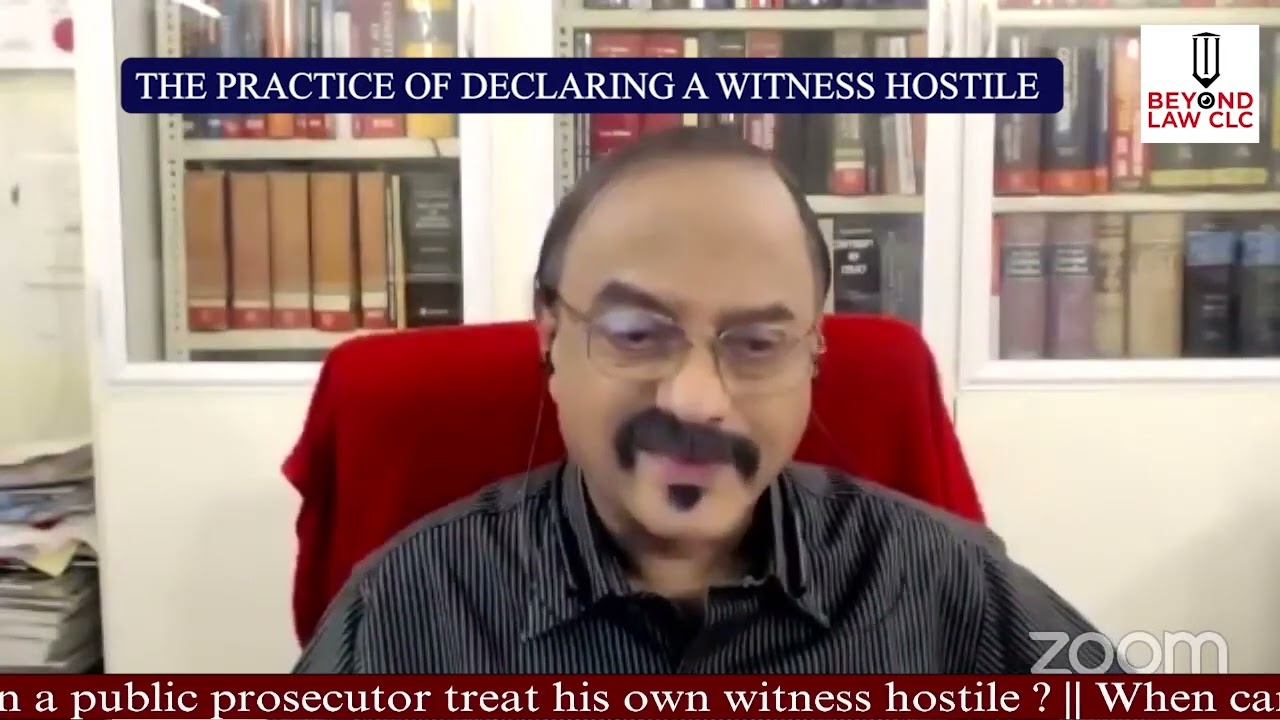 Can a Public Prosecutor treat his own Witness as Hostile: Justice V. Ram Kumar